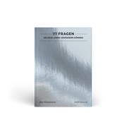 Buch: 111 Fragen, die dein Leben verändern können