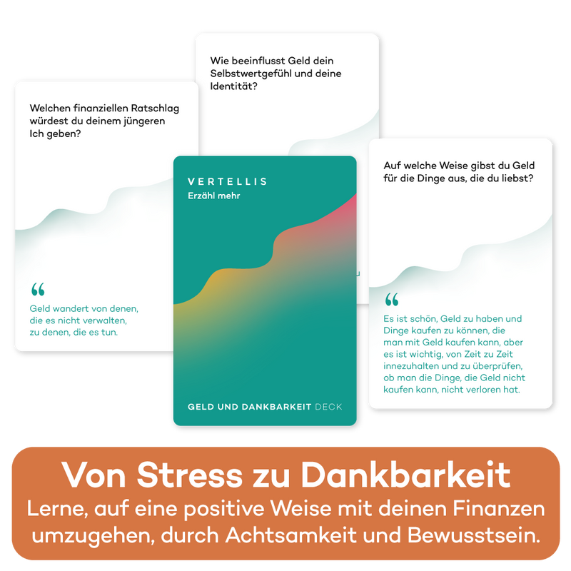 Geld und Dankbarkeit Deck - 60 Fragen und Aufgaben für ein bewusstes und positives finanzielles Mindset