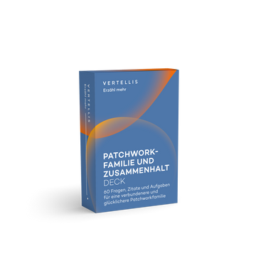 Patchworkfamilie und Zusammenhalt Deck