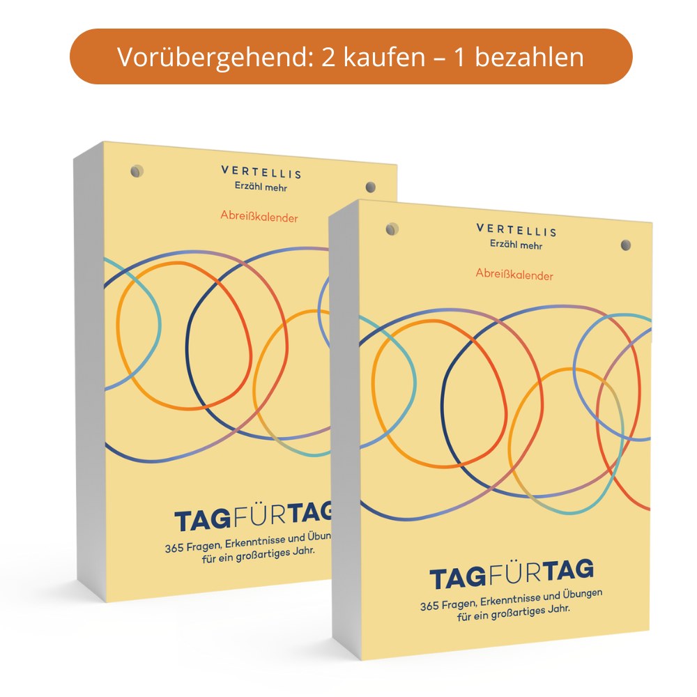 Vertellis Tag für Tag – Der Abreißkalender für persönliches Wachstum! Vertellis Tag für Tag – Der Abreißkalender für persönliches Wachstum!